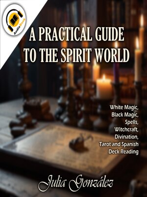 cover image of A Practical Guide to the Spirit World
